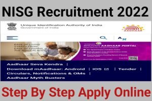 UIDAI NISG Recruitment 2022