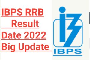 IBPS RRB Office Assistant Result Date 2022