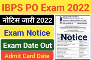 IBPS PO Exam Date Notice 2022