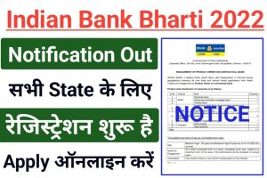 Indian Bank Recruitment Notice 2022