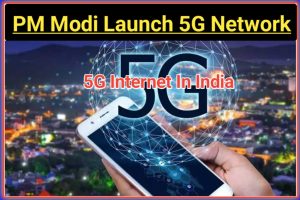 PM Modi To Launch 5G Network In India News