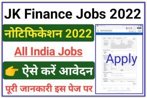 JK Finance Recruitment 2022