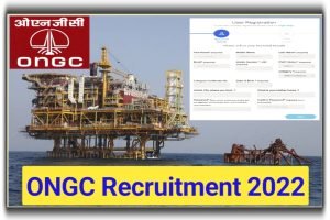 ONGC Online Form 2022