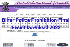 Bihar Police Prohibition Constable Final Merit List 2022 