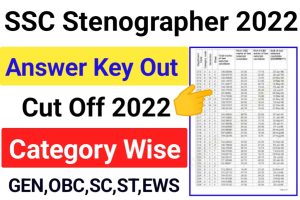 SSC Stenographer Grade C And D Cut Off 2022