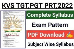 Kendriya Vidyalaya Syllabus 2022