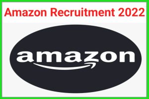 Amazon Recruitment 2022-