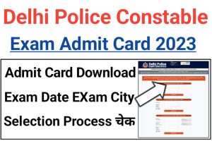 Delhi Police Constable Driver Admit Card Download 2023