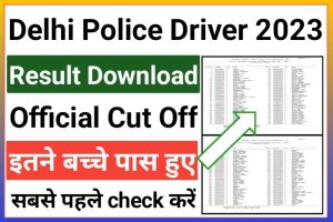 Delhi Police Constable Driver Result 2023