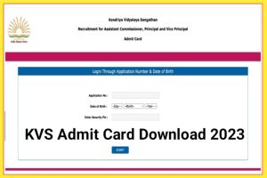 KVS Admit Card Download Link 2023