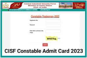 CISF Constable Tradesman Admit Card Download 2023
