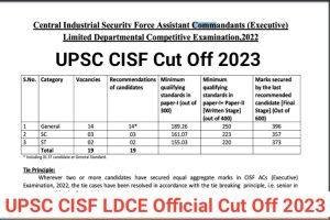 UPSC CISF LDCE Official Cut Off 2023