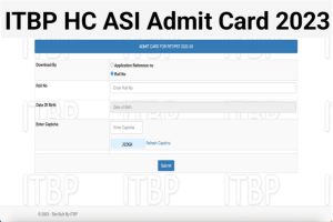 ITBI HC ASI Physical Admit Card 2023