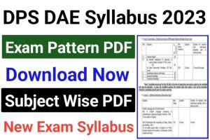 DPS DAE Exam Syllabus 2023