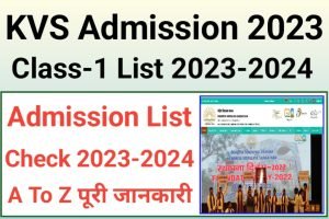 KVS Class One Provisional List 2023