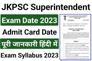 JKPSC Superintendent Jail Exam 2023