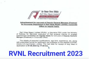 RVNL DGM Recruitment 2023 