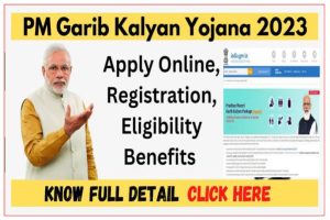 PMGKY Garib Kalyan Yojana 2023 