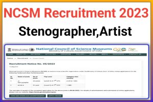 NCSM Stenographer Recruitment 2023