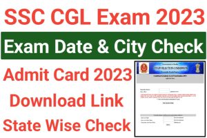 SSC CGL Admit Card Download 2023