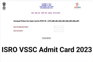 ISRO VSSC Admit Card Download 2023 