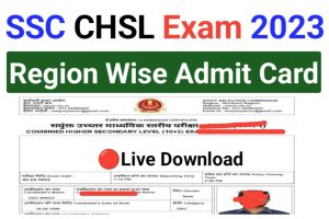 SSC CHSL Admit Card Download 2023